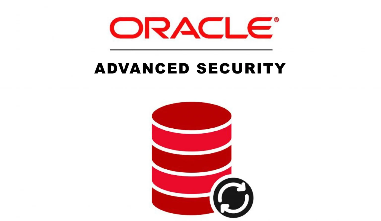 Tingkatkan Keamanan Database Dengan Oracle Advanced Security